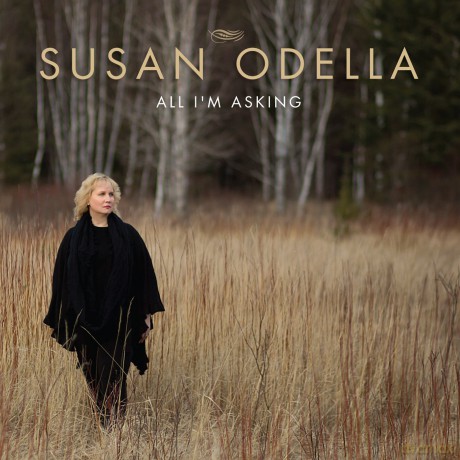 Susan Odella: All I'M Asking [CD]