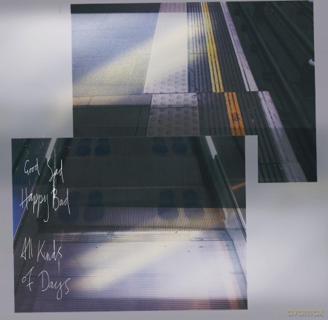 Good Sad Happy Bad: All Kinds Of Days [CD]