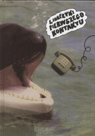 Limeryki pierwszego kontaktu [KSIĄŻKA]