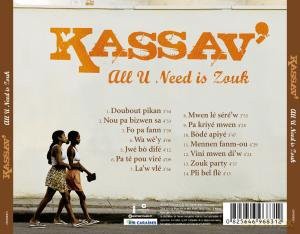 Kassav: All U Need Is Zouk [CD]