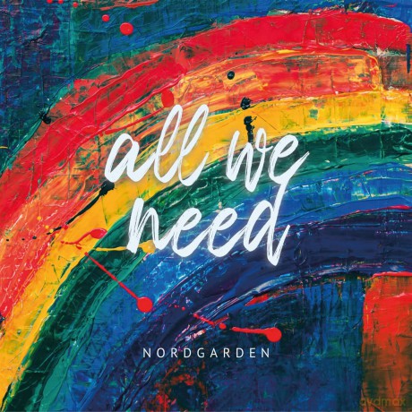 Nordgarden: All We Need [CD]