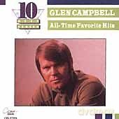 Glen Campbell: All-Time Favorite Hits [CD]