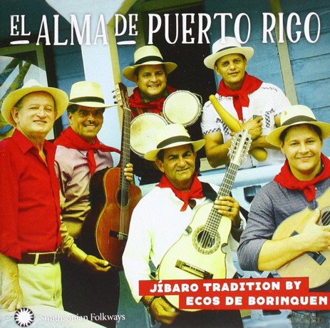 De Boriquen Ecos: Alma De Puerto Rico: Ja-Baro Tradition By Ecos De [CD]