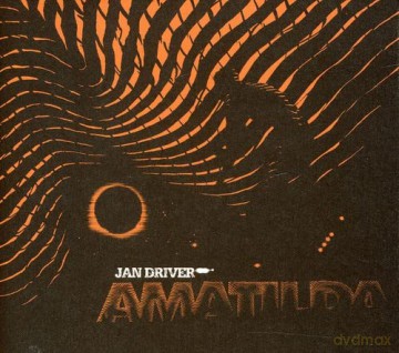 Jan Driver: Amatilda [CD]