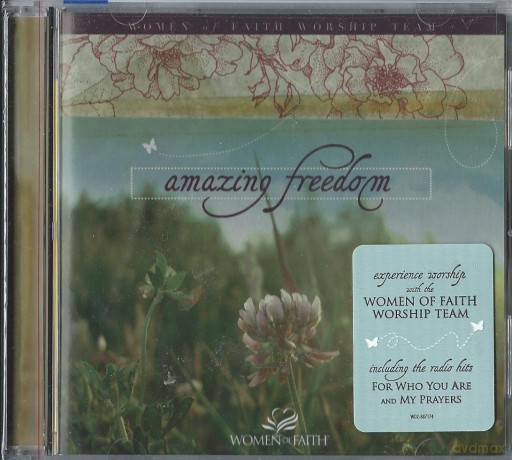 Women Of Faith Worship Team: Amazing Freedom [CD]