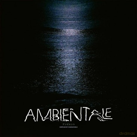 Ambientale (Compiled By Charles Bals) [CD]