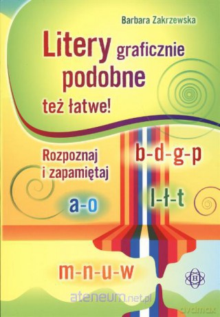 Litery graficznie podobne też łatwe! [KSIĄŻKA]