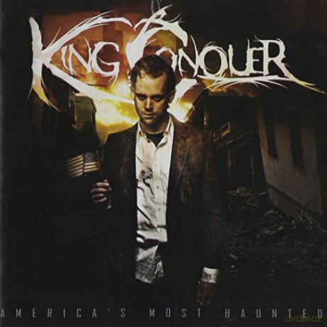 King Conquer: America's Most Haunted [CD]