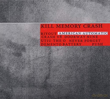 Kill Memory Crash: American Automatic [CD]