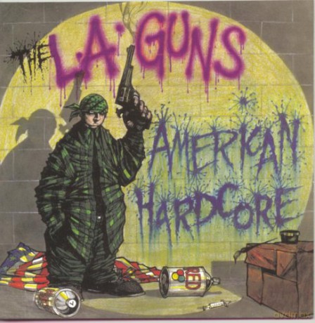 L.A. Guns: American Hardcore [CD]