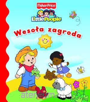Little People. Wesoła zagroda [KSIĄŻKA]