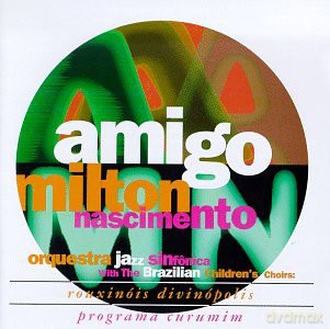 Milton Nascimento: Amigo [CD]
