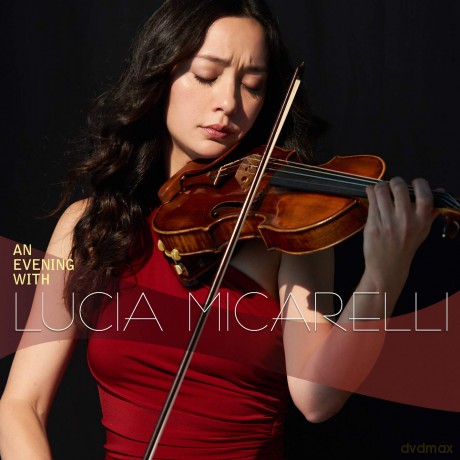 Lucia Micarelli: An Evening With Lucia Micarelli [CD]
