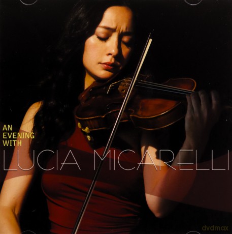 Lucia Micarelli: An Evening With Lucia Micarelli [CD]