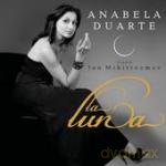 Anabela Duarte: Anabela Duarte - La Luna [CD]