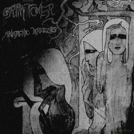 Grim Tower: Anarchic Breezes [CD]