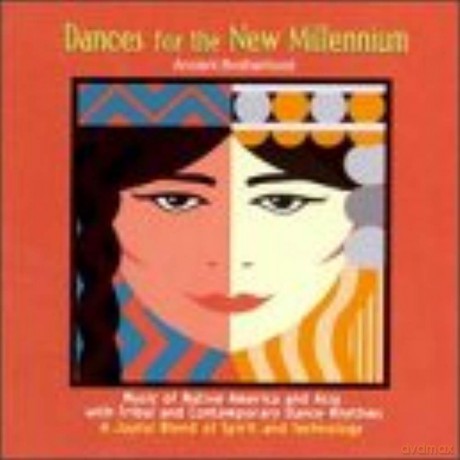 Ancient Brotherhood: Ancient Brotherhood - Dances For The New Millen... [CD]