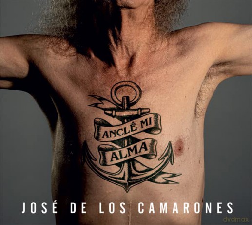 Camarones Jose De Los: Ancle Mi Alma [CD]