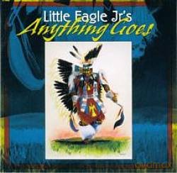 Little Eagle Jrs: Anything Goes [CD]