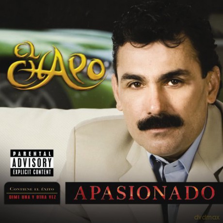 El Chapo: Apasionado [CD]