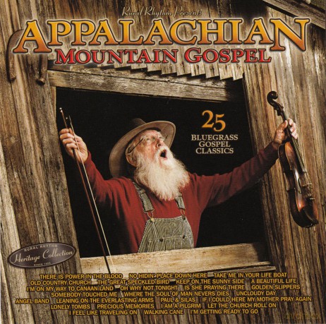 Appalachian Mountain Gospel: 25 Bluegrass Gospel Classics [CD]