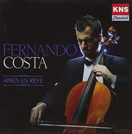 Fernando Costa: Apres Un Reve [CD]