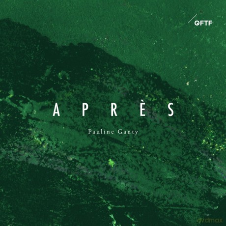 Pauline Ganty: AprS [CD]