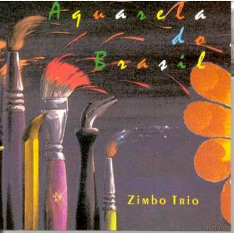 Zimbo Trio: Aquarela Do Brasil [CD]