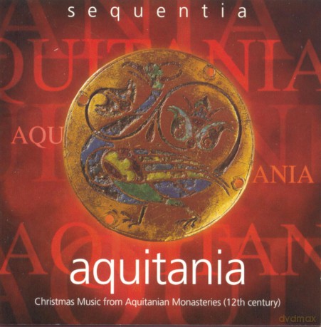 Sequentia: Aquitania: Christmas Music From Aquitanian Monasteries [CD]