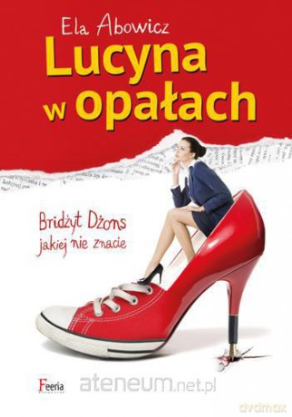Lucyna w opałach [KSIĄŻKA]