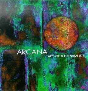 Arcana: Arc of the Testimony [CD]