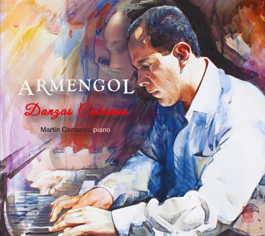 Mario Ruiz Armengol: Armengol. Danzas Cubanas [CD]