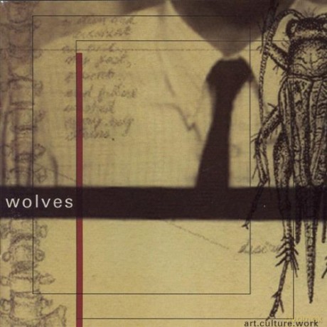 Wolves: Art Culture Work [CD]