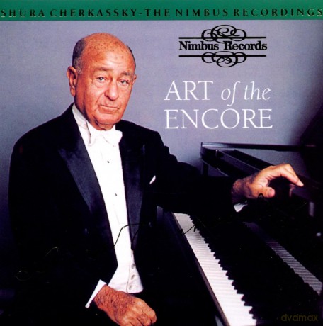 Shura Cherkassky: Art of the Encore [CD]