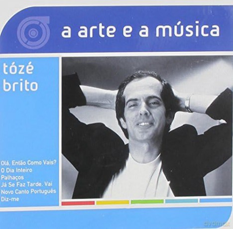 Toze Brito: Arte E a Musica [CD]