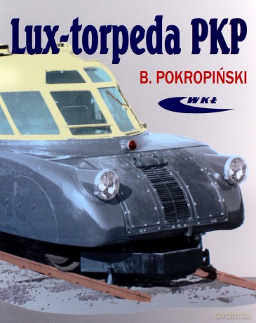 Lux-torpeda PKP [KSIĄŻKA]