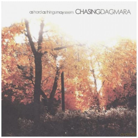 Chasing Dagmara: As Hard As Things May Seem [CD]