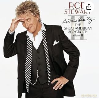 Rod Stewart: As Time Goes By...The Great American Songbook: Volume II [CD]