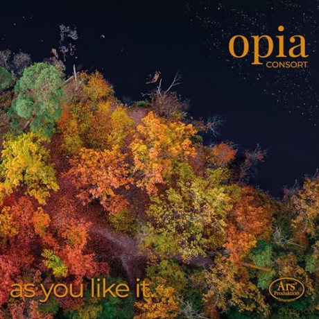 Opia Consort: As You Like It [CD]