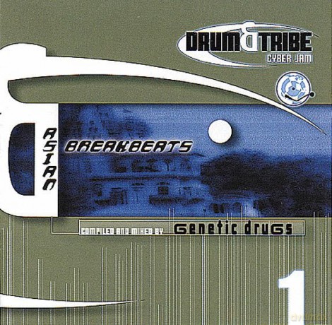 Asian Breakbeats: Drum And Tribe Cyberjam Vol.1 [CD]