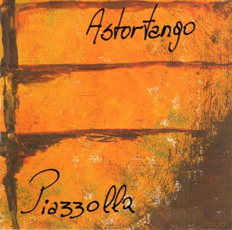 Astor Piazzolla: Astortango Piazzola [CD]
