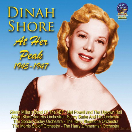 Dinah Shore: At Her Peak [CD]