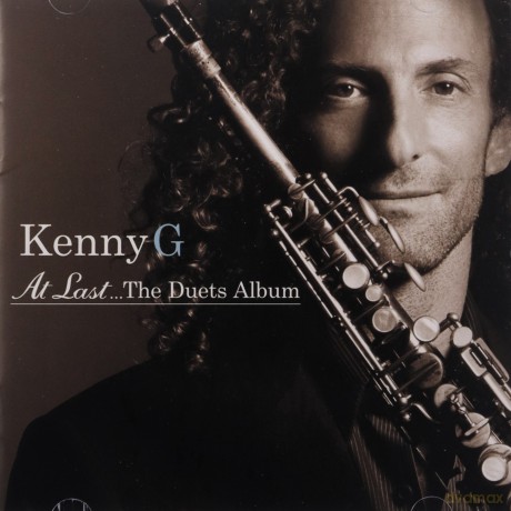 Kenny G: At Last: The Duets Album [CD]