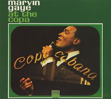 Marvin Gaye: At the Copa [CD]