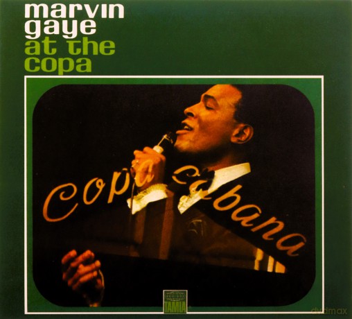 Marvin Gaye: At the Copa [CD]
