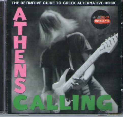 Athens Calling - The Definitive Guide To Greek Alternative Rock [CD]