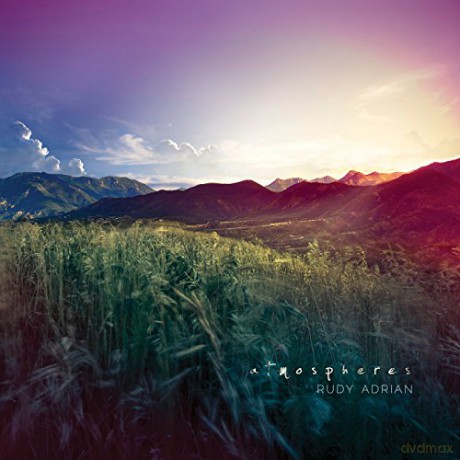 Rudy Adrian: Atmospheres [CD]