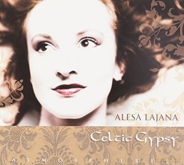 Alesa Lajana: Atmospheres - Celtic Gypsy [CD]