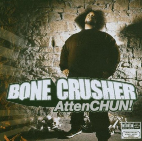 Bone Crusher: Attenchun! [CD]