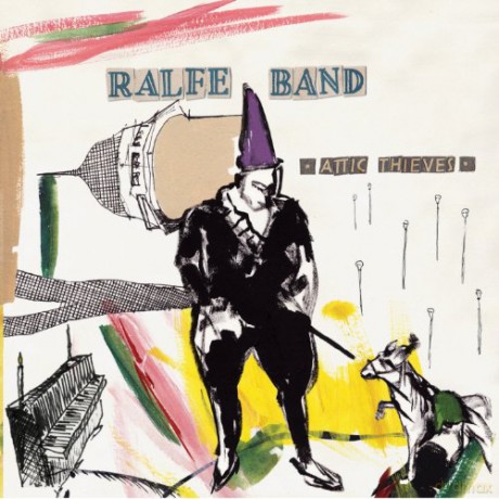 Ralfe Band: Attic Thieves [CD]